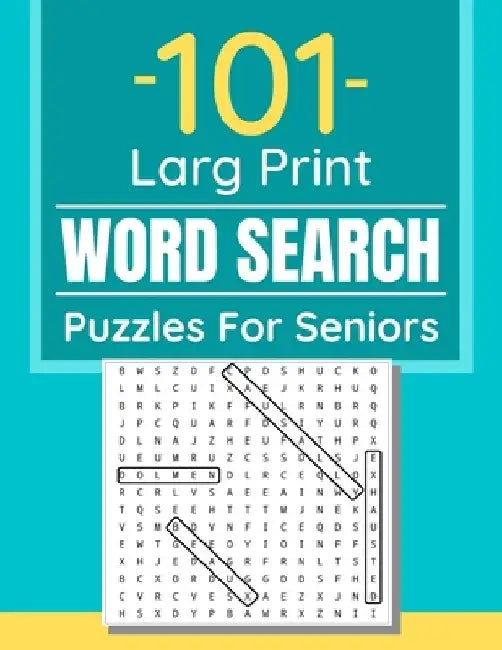 101 Large Print Word Search Puzzles For Seniors: Word Search Puzzle Book For Seniors And Adults And All Other Puzzle Fans by Funafter Books