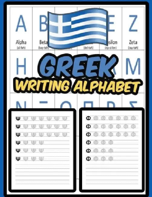 Greek Writing Alphabet: Practice Writing Greek Alphabet Exercise Book by Publisher ML Greek