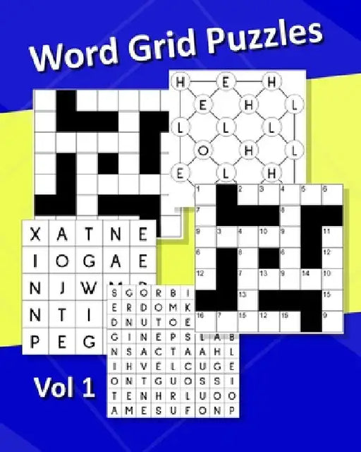Word Grid Puzzles Vol1: 240 Word Puzzles. Codeword Crosswords, Fillin Crosswords, Word Web Puzzles, 9 Letter Word Puzzles, Word Finder Puzzles. 8"x10" by Kmp Publishing