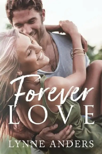 Forever Love by Ann Narcisian Videan