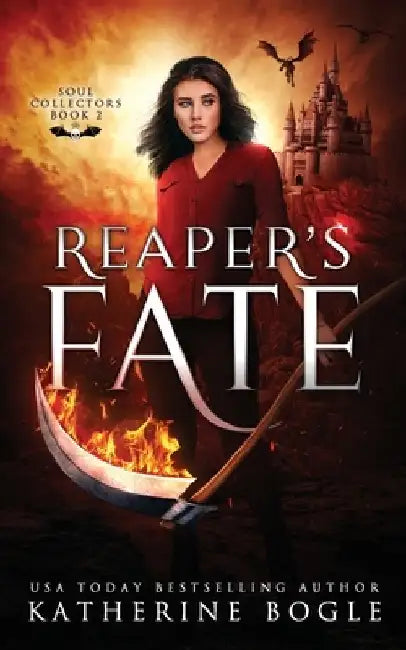 Reaper's Fate: A Why Choose Urban Fantasy Romance by Katherine Bogle