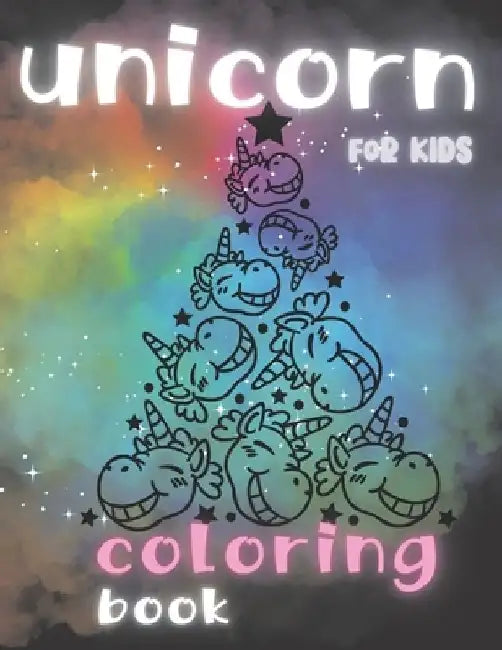 Unicorn Coloring Book for Kids: Lovely Coloring Book for Boys & Girls Ages 4-10 ((Rainbows, Mermaids, Dragon, Princess)) and More!!! by Ash-Bal Creations
