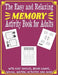 The Easy and Relaxing Memory Activity Book for Adults With Easy Puzzles, Brain Games, Sudoku, Writing Activities And More: Spot the Odd One Out, Logic by Activity Adult Book