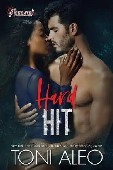 Hard Hit by Toni Aleo