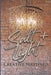 Salt + Light: Creative Writings by Connie Rae Vidger M. Th