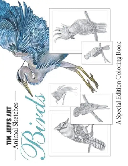 Birds: A Special Edition Coloring Book by Jo Warren