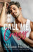 Call Me Crazy by Melanie Harlow