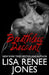 Breathless Descent by Lisa Renee Jones