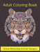 Adult Coloring Book Stress relieving Animal Designs: Mandala Coloring Book for Adults, Stress Relief, Funnuy Animal Mandalas ( Lion, Elephant, Cat, Ho by Adorable Mandala