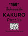 160 Unknowable Kakuro Puzzles - Solutions at the end: Kakuro puzzle books - Have a Blast! by Depace'