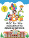 ABC For Kids - Trace Letters Of The Alphabet and Sight Words: Preschool Practice Handwriting Workbook: Pre K, Kindergarten and Kids Ages 3-5 Reading A by Ramazan Yildirim