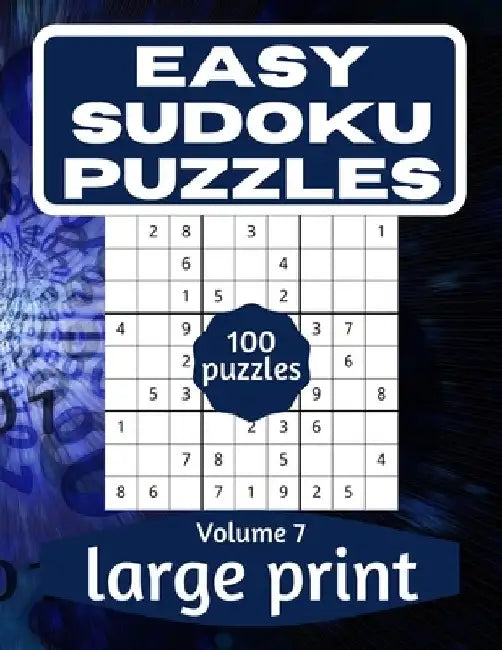 Easy Sudoku Puzzles: Sudoku Puzzle Book for Everyone With Solution Vol 7 by This Design