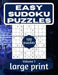 Easy Sudoku Puzzles: Sudoku Puzzle Book for Everyone With Solution Vol 7 by This Design