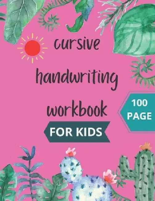 Cursive Handwriting Workbook: teach cursive 3-in-1 Writing Practice Book to Master Letters, Words & Sentences, handwriting workbook kindergarten by Nirmal Bikash