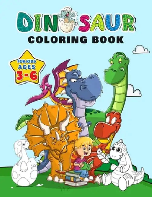 Dinosaur Coloring Book for Kids ages 3-6: Fantastic Dinosaurs to Color with over 100 Unique pages, Great Gift for Boy & Girl by Amelia Mosby