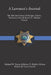 A Lawman's Journal: The Life and Career of Robert T. (Bobby) Gibson Sheriff of Morgan County, Tennessee by Robert T. Gibson