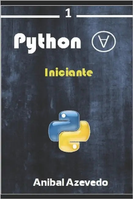 Python para todos: Iniciante by Azevedo, Anibal