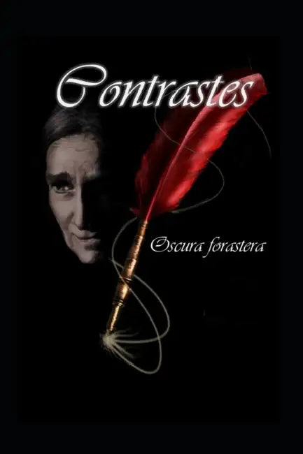 Contrastes by Vikie Aisswort, Oscura Forastera