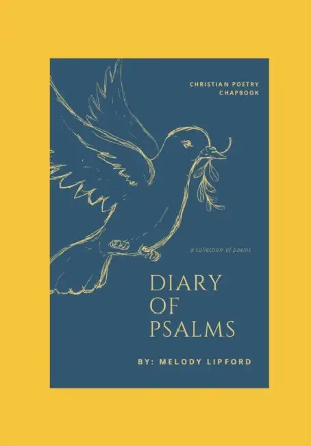 Diary of Psalms: A Christian Poetry Chapbook by Belinda J. Womack