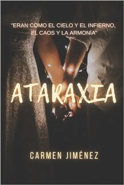 Ataraxia by Padilla, Carmen Jiménez