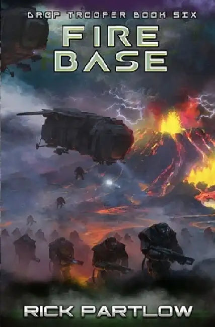 Fire Base by Rick Partlow