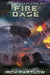 Fire Base by Rick Partlow