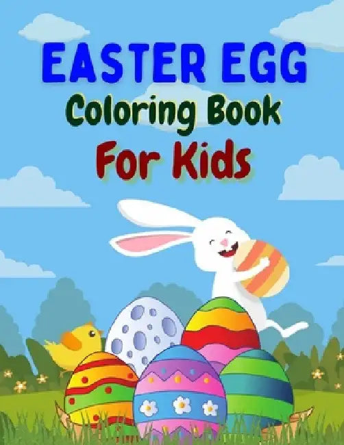 Easter Egg Coloring Book For Kids: Easter Eggs Hunting Coloring Book For Kids And Toddler by Salf Dill