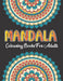 Mandala Colouring Book For Adults by Publishing, Tom Weiss