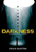 Plunder Darkness: An Experiential Journey by Craig Muster