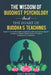 The Wisdom of Buddhist Psychology & The Heart of Buddha's teachings: Explore Four Noble truths & Eightfold Path, Spiritual Intelligence to improve men by Anit Korpal