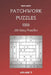 Patchwork Puzzles - 200 Easy Puzzles 10x10 vol.3 by David Smith