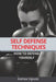 Self defense techniques: How to defend yourself by Andrea Vignola