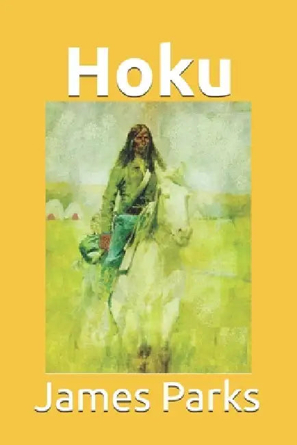 Hoku by James Parks