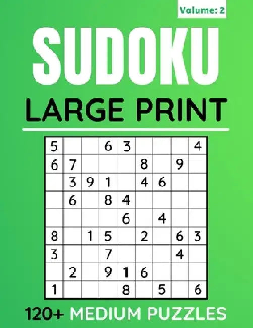 Sudoku Large Print 120+ Medium Puzzles: Sudoku Puzzles Book For Adults And Seniors With Solutions (Volume: 2) by Funafter Books