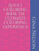 Adult Coloring book The ULTIMATE coloring experience by Gina Ann Nelson