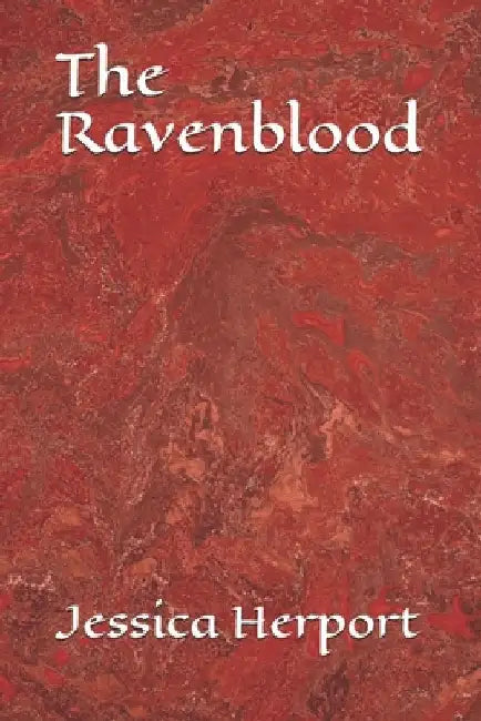 The Ravenblood by Jessica Gayle Herport