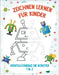 Zeichnen Lernen für Kinder - Vervollständige die Roboter 1 & 2 by Snels, Nick