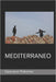 Mediterraneo by Giacomo Palermo, Giacomo Palermo, Marco Pinna