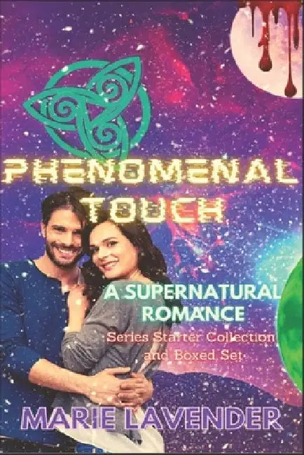 Phenomenal Touch: A Supernatural Romance Series Starter Collection and Boxed Set by Jennifer B. Gaubert