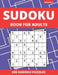 Sudoku Book For Adults: 200 Medium Sudoku Puzzles For Adults And Seniors (Volume: 2) by Funafter Books