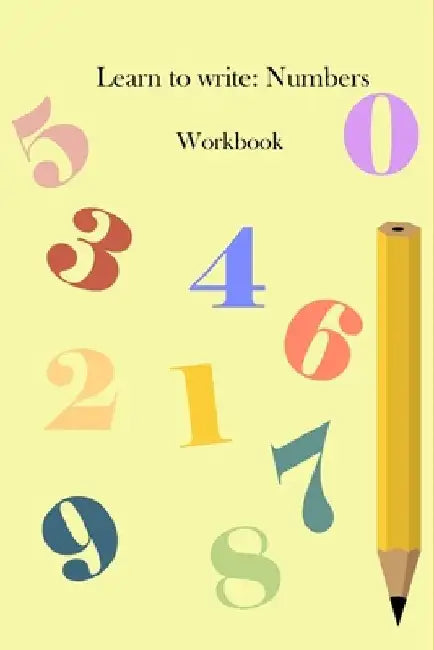 Learn to write: Numbers by Donaris Corporation