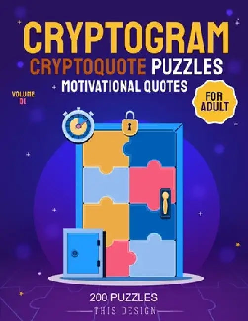 Cryptogram Book: Cryptoquote Puzzles With Motivational Quotes For Adult Vol 1 by This Design