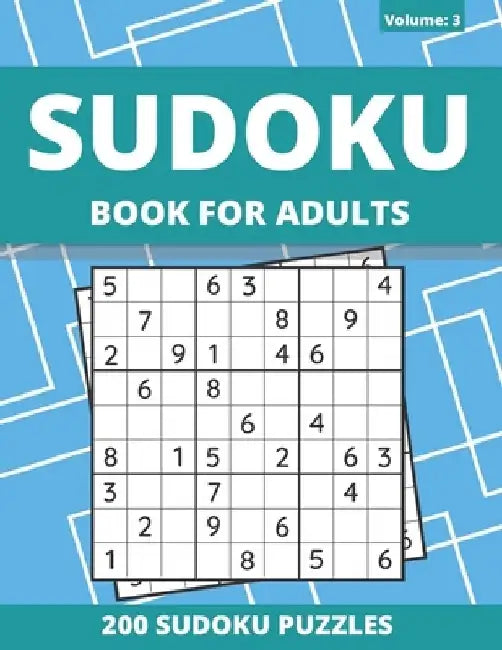 Sudoku Book For Adults: 200 Hard Sudoku Puzzles For Adults And Seniors (Volume: 3) by Funafter Books