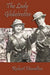 The Lady Globetrotter: The Story of a Woman's Endurance by Ron Wright