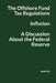 The offshore Fund Tax Regulations, Inflation and a Discussion About the Federal Reserve by Malik Hill
