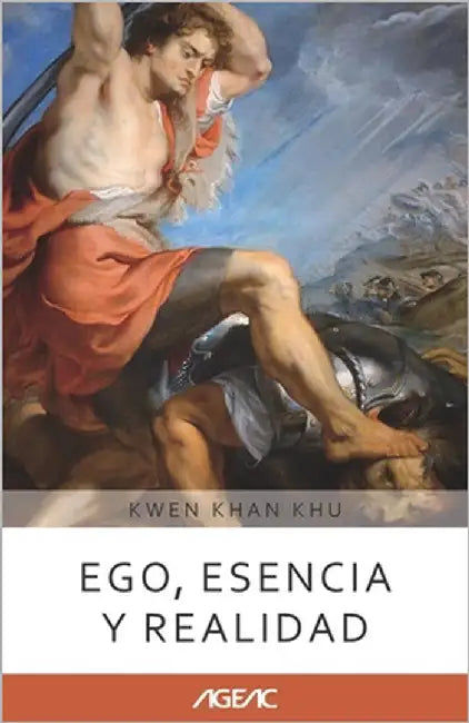 Ego, esencia y realidad (AGEAC): Edición Blanco y Negro by Khan Khu, Kwen