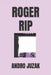 Roger Rip by Andro Juzak