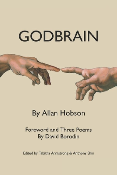 Godbrain: With a Foreword and Three Poems by David Borodin by David Borodin