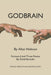 Godbrain: With a Foreword and Three Poems by David Borodin by David Borodin