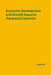 Economic Development and Growth Issues in Advanced Countries by Malik Hill